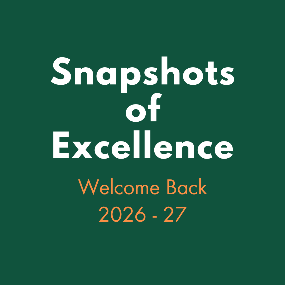 Snapshots Of Excellence - welcome Back 2026 -27